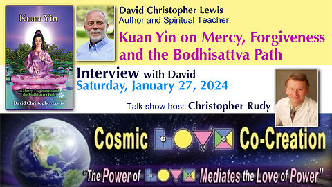 David Speaks about His New Book: Kuan Yin on Mercy, Forgiveness and the Bodhisattva Path