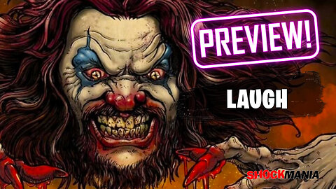 LAUGH (2024) A Preview of The Twisted New Terrifier-type Chiller with Indiegogo Campaign