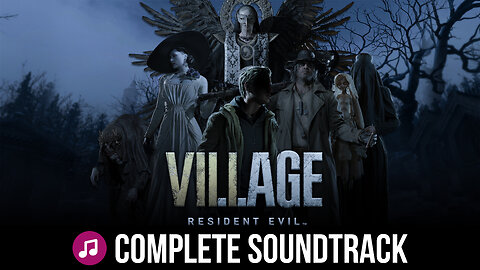 Resident Evil Village | Full Original Soundtrack