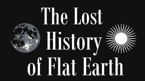 The Lost History of Flat Earth - S02E01 - The Two Books Of Mankind and the Quest for the Keys