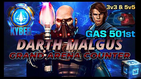 [3v3 & 5v5] MALGUS COUNTER w/GAS 501st GAC. - SWGOH