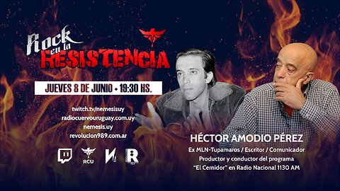 Rock en la RESISTENCIA - Con Héctor Amodio Pérez, Rafael Suárez, y Fernando Ferreira [08.06.2023]