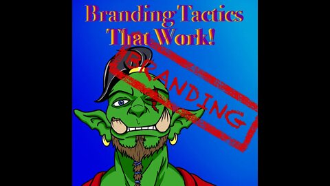 Branding Tactics That Work