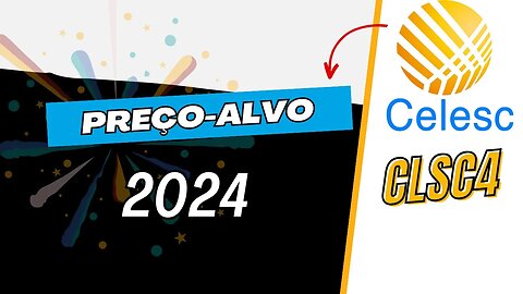 CELESC PREÇO ALVO CLSC4 #clsc4 #celesc #precoalvo #dividendos