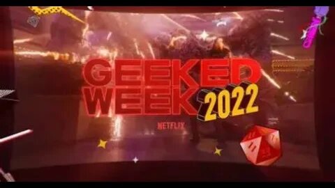 LIVE - GEEKED WEEK NETFLIX 2022 + TRIBECA GAMES SPOTLIGHT com Tradução espontânea