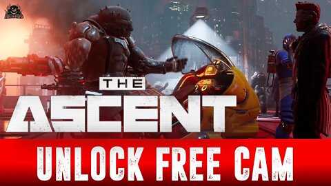 FREE CAM in the Ascent Unlock First Person Exploration