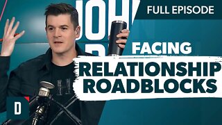 Facing Relationship Roadblocks? Watch This