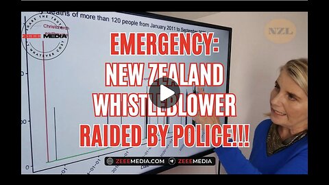 Emergency Update!!! New Zealand Whistleblower Raided!!!