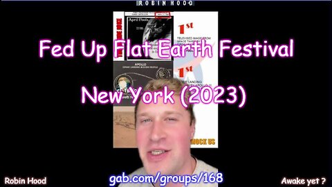 Fed Up Flat Earth Festival NY (2023) - NASA laughs at you