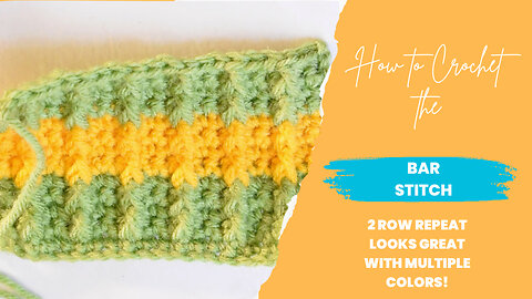 🧶 How to Crochet the Bar Stitch