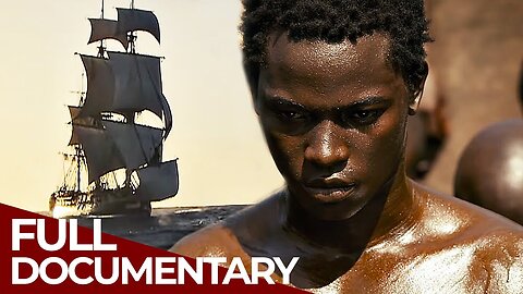 Ebony - The Last Years of the Atlantic Slave Trade | Free Documentary History