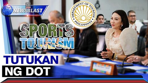 Sports Tourism, tututukan ng Department of Tourism