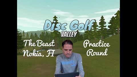 Disc Golf Valley practice round