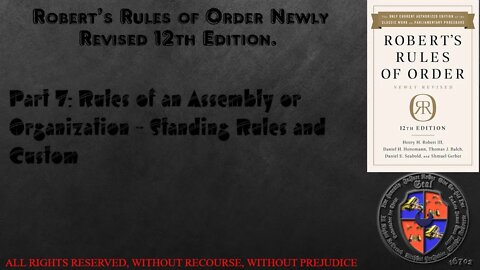 Rules of an Assembly or Organization - Standing Rules and Custom