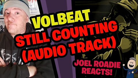 Volbeat - Still Counting (Audio Track) - Roadie Reacts