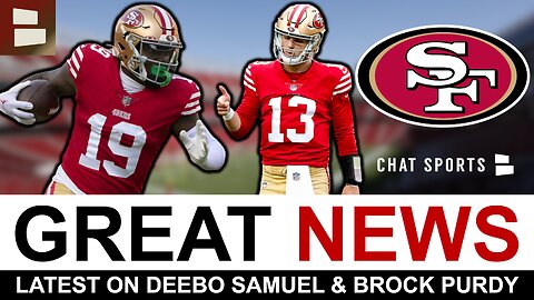 MAJOR 49ers Injury News: POSITIVE Injury Updates On Deebo Samuel & Brock Purdy | Deebo Back Soon?