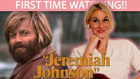 JEREMIAH JOHNSON (1972) | FIRST TIME WATCHING | MOVIE REACTION