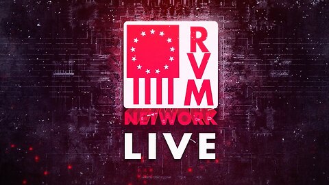 RVM Network LIVE: Replay with Jason Bermas, Chad Caton, Teryn Gregson, Zeek Arkham, Tim Sharp, Col. Rob Maness, Tom Cunningham, RVM Roundup, Wayne Dupree, Jason Robertson & Hutch 6.13.23