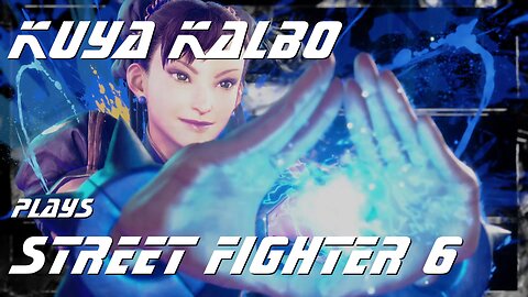 Kuya Kalbo plays Chun Li Street Fighter 6 as Puyat 10-03-2023