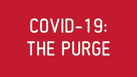 COVID-19: The Purge