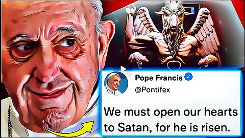 Paavi Franciscus käskee kristittyjä 'rukoilemaan Saatanaa' 'todellisen valaistumisen' puolesta.