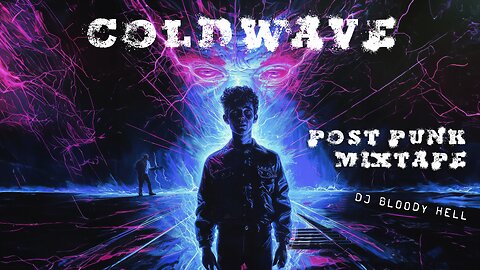 Post Punk, Coldwave, Gothic Pop (Mixtape)