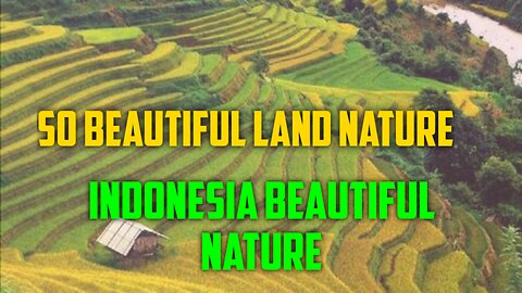 beautiful natural cinematic of Indonesia