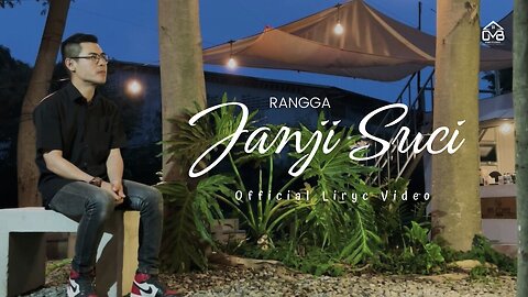 RANGGA - Janji Suci ( Official Liryc Video )