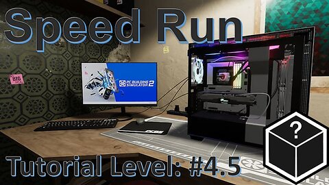 PC Building Simulator 2 Speedrun! Tutorial Day #4.5