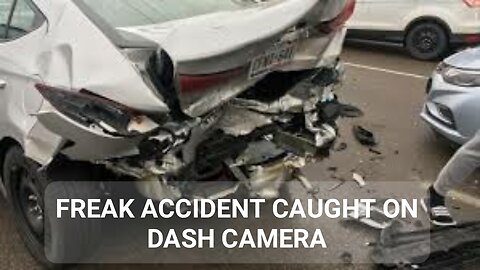 FREAK ACCIDENT CAUGHT ON DASH CAMERA