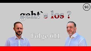 geht`s los ? Folge 611