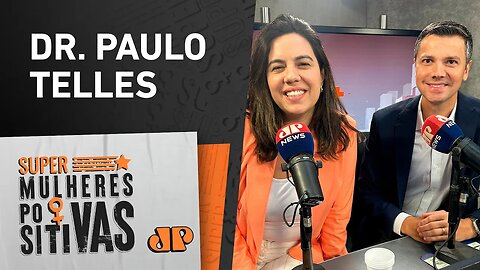 Vacinação com Dr. Paulo Telles - Super Mulheres Positivas - 12/12/2023