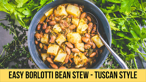 Borlotti Bean Stew - Great Recipe
