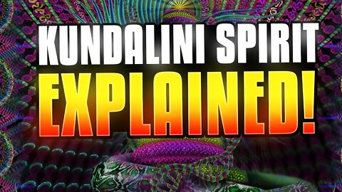 Kundalini Spirit Explained by Ex-Kundalini Practitioner