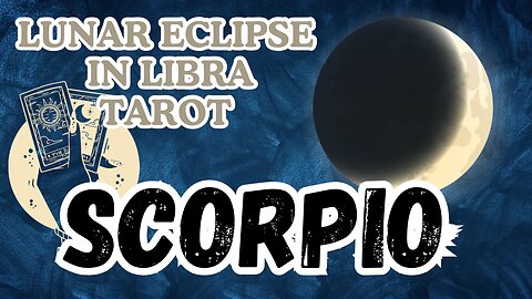 Scorpio ♏️- Lunar eclipse 🌒 in Libra tarot reading #libra #tarot #tarotary