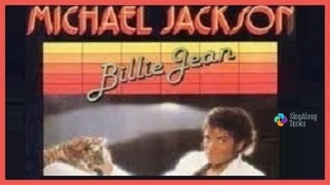 Michael Jackson - "Billie Jean" with Lyrics