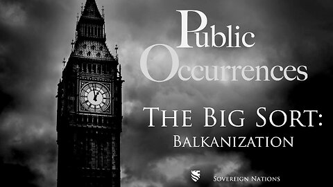 The Big Sort: Balkanization | Public Occurrences, Ep. 116