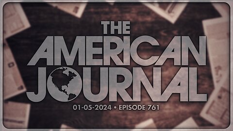 The American Journal - FULL SHOW - 01/05/2024