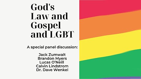 God’s Law, Gospel, and LGBT