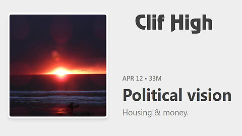 Political Vision - by Clif High [Housing & Money] 🏠💸