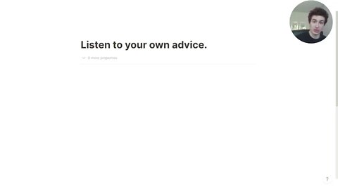 Listen To Your Own Advice.
