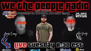 We The People Radio LIVE 10/3/2023 w/ Patriot Gear Founder Ian Wendt
