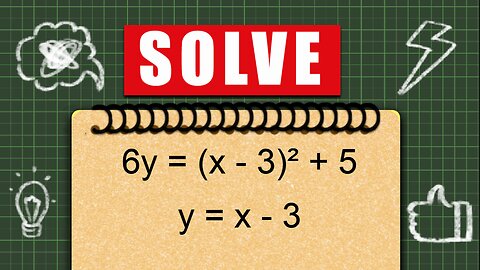 Using the substitution method for a linear - quadratic system of equations