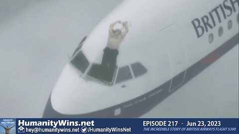 Episode 217 - The incredible story of British Airways flight 5390