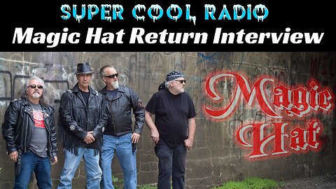 Magic Hat Return Interview