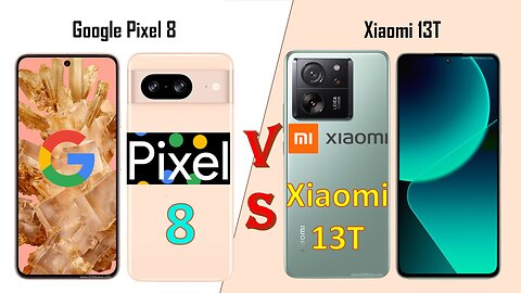 Google Pixel 8 vs Xiaomi 13 T | Full Comparison | @technoideas360