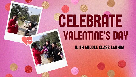 Valentine's day in Lahore | Ft Muaaz Gilani | Street Show With Middle Class Launda
