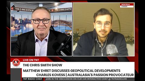 Matthew Ehret & Charles Kovess on The Chris Smith Show
