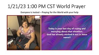 world Prayer - 1/21/23 Join the TTP Family