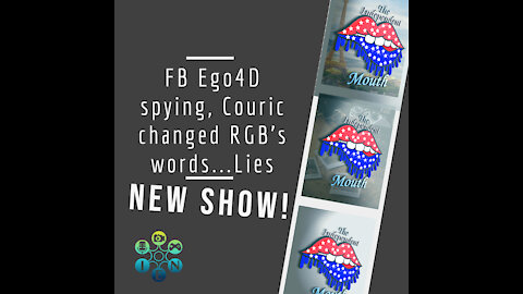 FB Ego4D spying, Couric changed RGB’s words...Lies